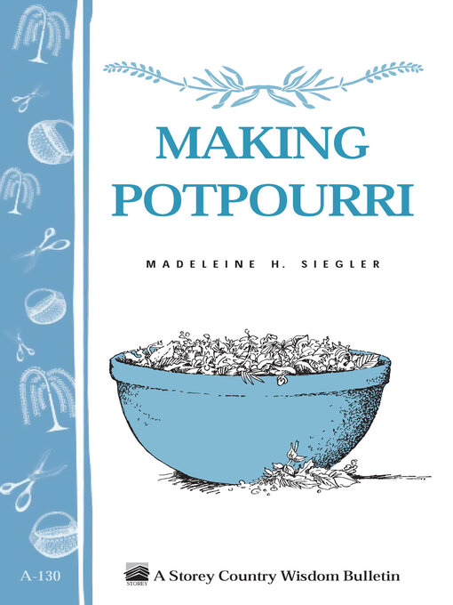 Title details for Making Potpourri by Madeleine H. Siegler - Available